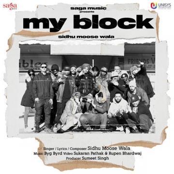 download My-Block-Ft-Byg-Byrd Sidhu Moose Wala mp3
